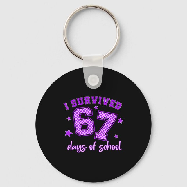 Chaveiro I Survived 67 Days Of School Students Teachers 100 (Frente)