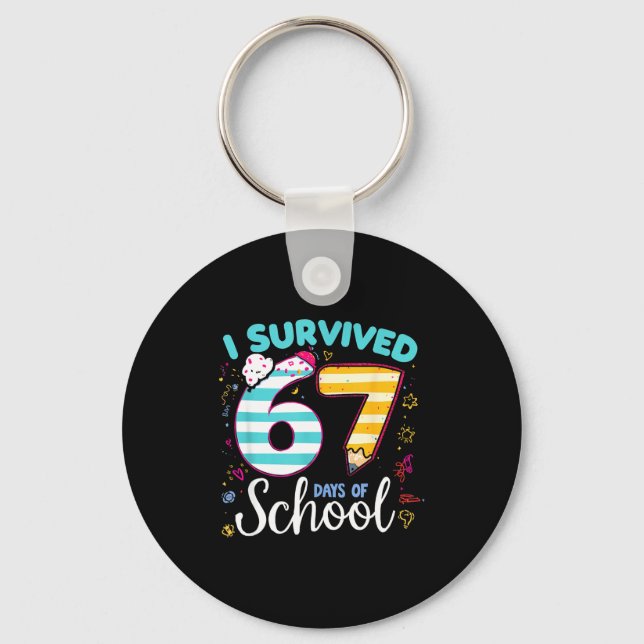 Chaveiro I Survived 67 Days Of School Students Teachers Cut (Frente)