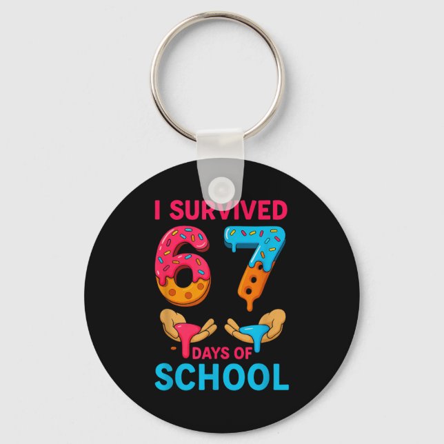 Chaveiro I Survived 67 Days Of School Teachers Students 6 7 (Frente)