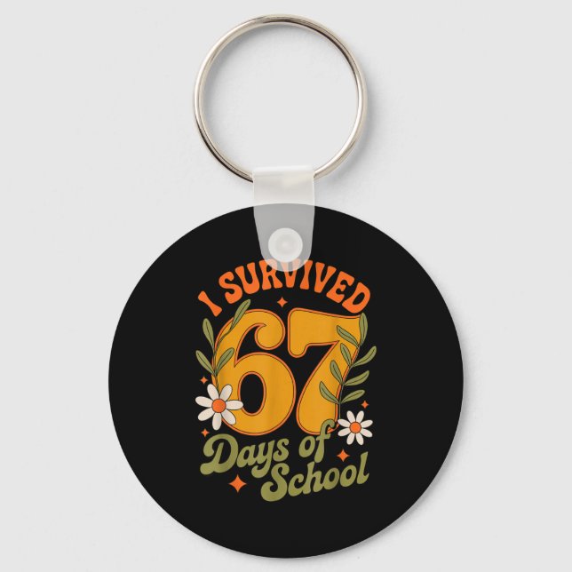 Chaveiro I Survived 67 Days Of School Teachers Students Ret (Frente)