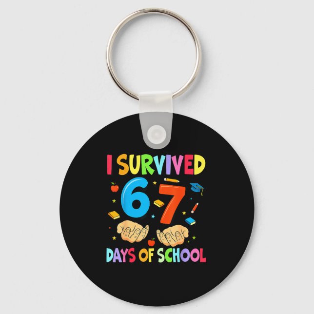 Chaveiro I Survived 67 Days Of School Teachers Students Six (Frente)