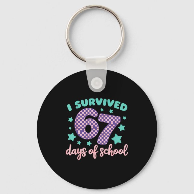 Chaveiro I Survived 67 Days Of School Varwave 6-7  (Frente)