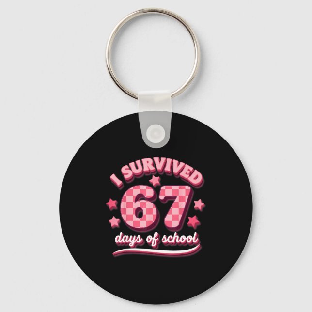 Chaveiro I Survived 67 Six Seven Days Of School Teachers St (Frente)