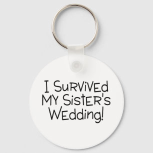 Chaveiro I Survived My Sister's Wedding Black