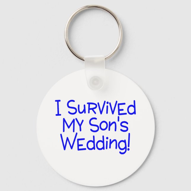 Chaveiro I Survived My Sons Wedding Blue (Frente)