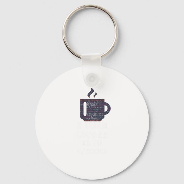 Chaveiro I Turn Coffee Into Code Programmer Coding (Frente)