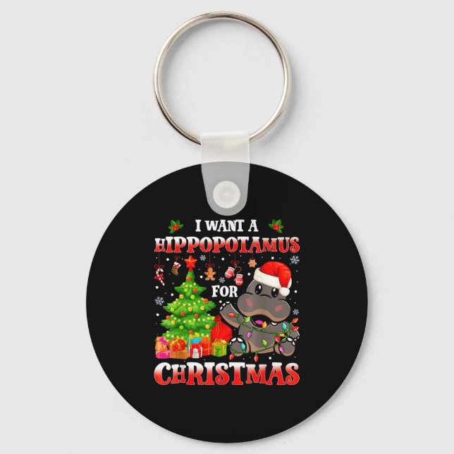 Chaveiro I Want A Hiptamus Christmas Funny Xmas Hip Lover  (Frente)