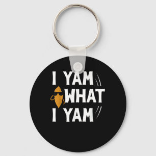 Chaveiro I Yam What I Yam Design - Doce Potato Lover Desig