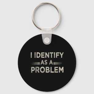 Chaveiro Identificar Como Um Problema Humor Engraçado Piada