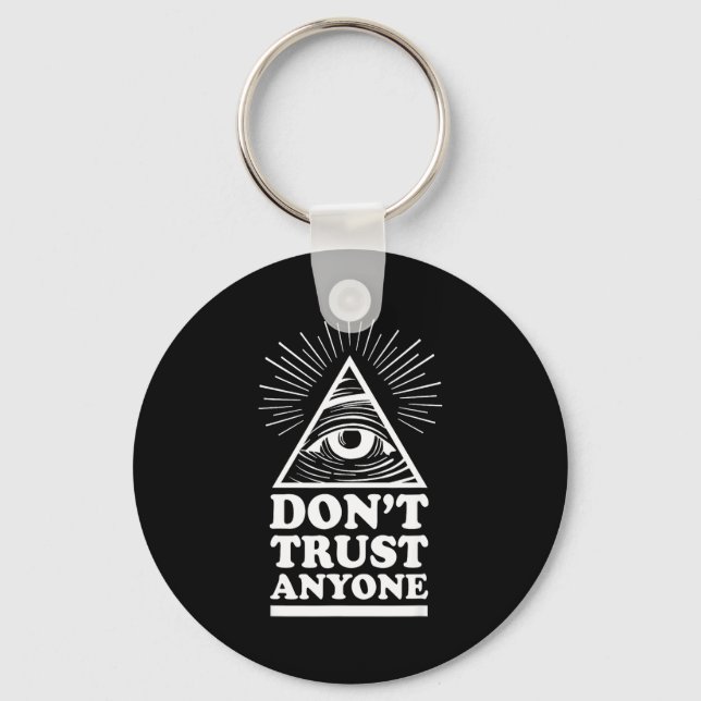 Chaveiro Illuminati Don't Trust Anyone Eye Of Providence  (Frente)