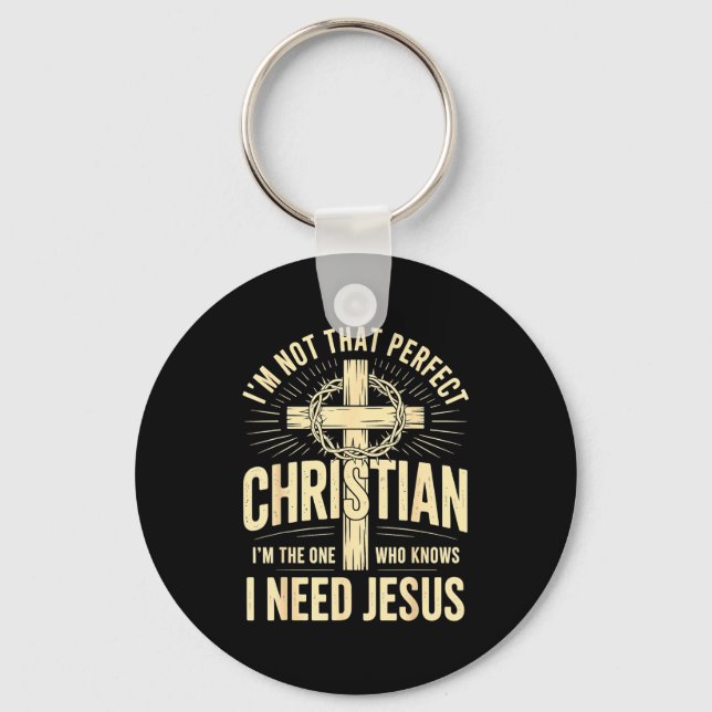 Chaveiro I'm Not That Perfect Christian Jesus  (Frente)