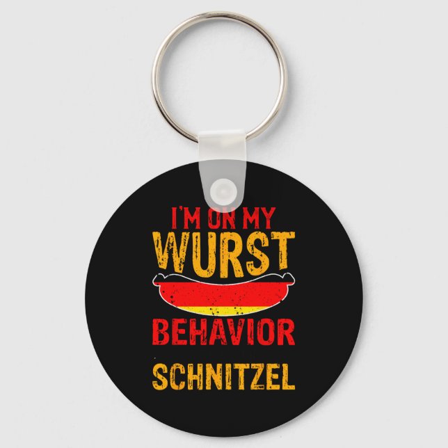 Chaveiro I'm On My Wurst Behavior I Dont Give A Schnitzel  (Frente)