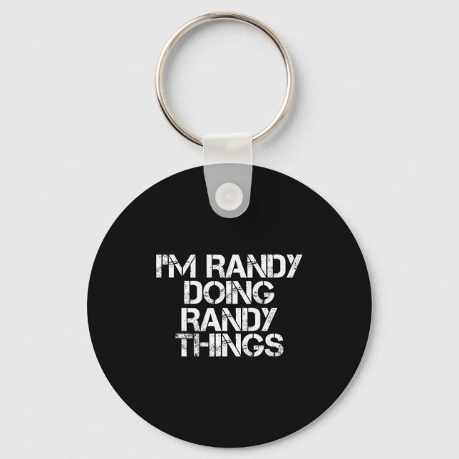 Chaveiro I'm Randy Doing Randy Things Shirt Funny Christmas (Frente)