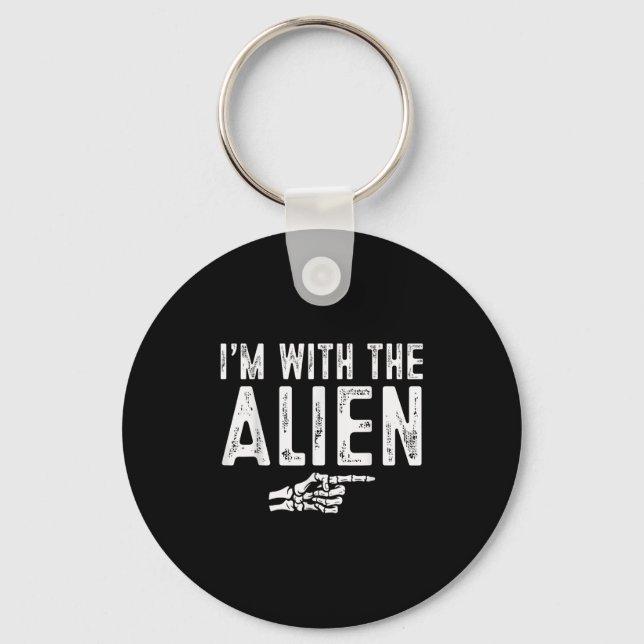 Chaveiro I'm With The Alien Easy Costume Halloween Couples  (Frente)