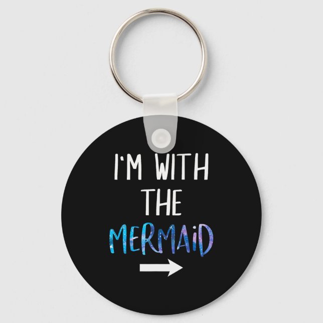 Chaveiro I'm With The Mermaid Funny Lazy Mermaid Halloween  (Frente)