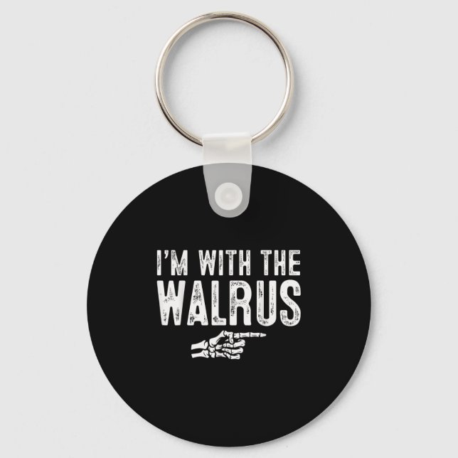 Chaveiro I'm With The Walrus Easy Costume Halloween Couples (Frente)