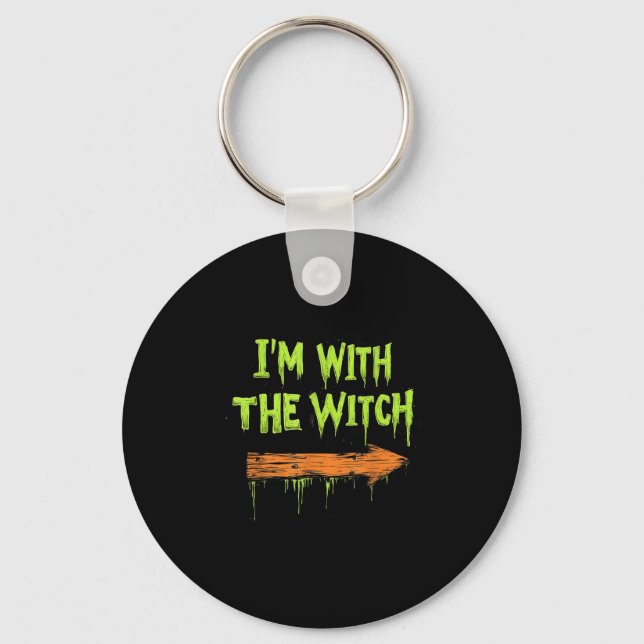 Chaveiro I'm With The Witch Funny Halloween His And Her  (Frente)
