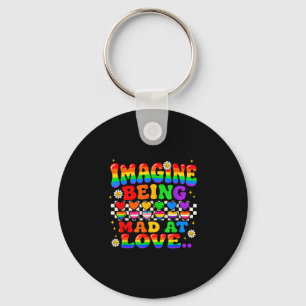 Chaveiro Imagine estar louco com orgulho arco-íris da igual