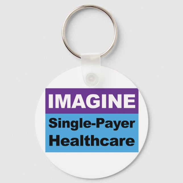 Chaveiro Imagine Single Payer Healthcare (Frente)