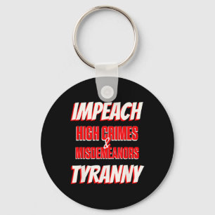 Chaveiro Impeça Trump Crimes Graves Delitos Tirania Imp