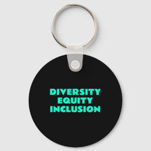 Chaveiro Inclusão de Equidade na Diversidade - Slogan da Ju