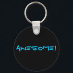 Chaveiro Incrível!<br><div class="desc">Incrível!</div>