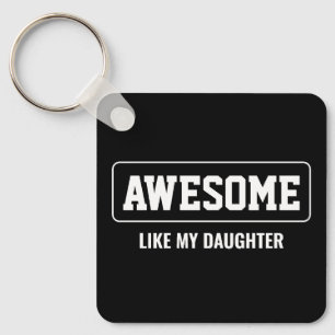 Chaveiro INCRÍVEL COMO MINHA FILHA Dia de as mães Minimalis