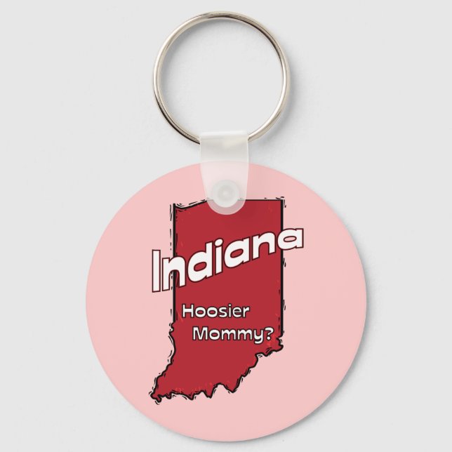 Chaveiro Indiana IN US Motto ~ Hoosier Mamãe (Frente)