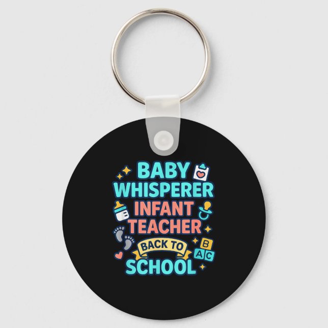Chaveiro Infant Teacher Baby Whisperer Back To School Dayca (Frente)