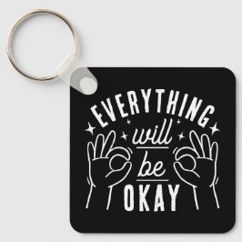 Chaveiro Inspirational Typography Quote Black and White