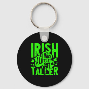 Chaveiro Irlandês Eu era um pouco mais alto Rua engraçado d