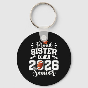 Chaveiro Irmã Orgulhosa De Um Graduado Sênior De 2026 Sketl