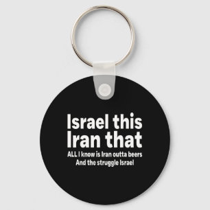Chaveiro Israel Isso Irã que Sabe é Irã Fora das Cervejas