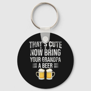 Chaveiro Isso É Fofo Traga Uma Cerveja Para O Seu Avô Cerve