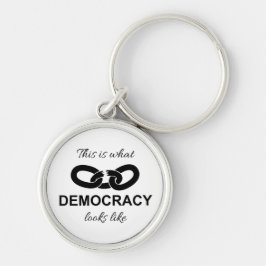 Chaveiro Isto é o que a Democracia Parece