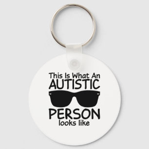 Chaveiro Isto É O Que Uma Pessoa Autista Parece Autismo