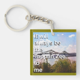 Chaveiro It will Always Be the Tappan Zee to Me