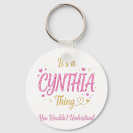 Chaveiro It's A Cynthia Thing Pink Gold Women Gift