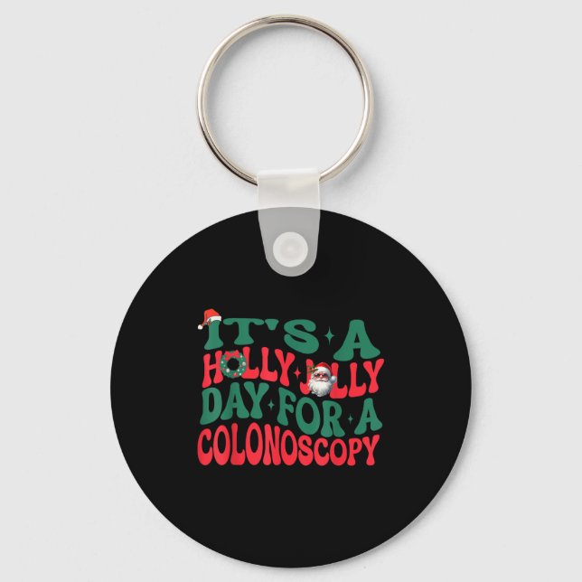 Chaveiro It's A Holly Xmas Jolly Day For A Colonoscopy Chri (Frente)