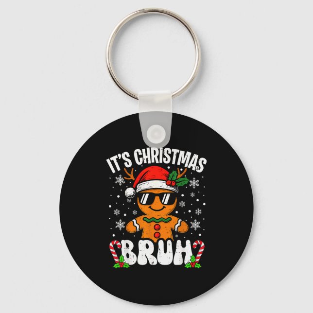 Chaveiro It's Christmas Bruh Meme Funny Gingerbread Xmas Te (Frente)