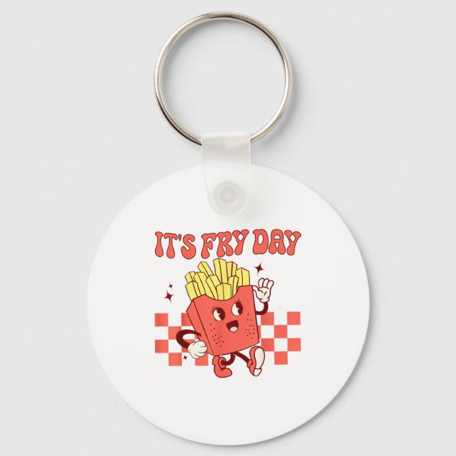 Chaveiro It's Fry Day - Funny French Fries Fast Food  (Frente)