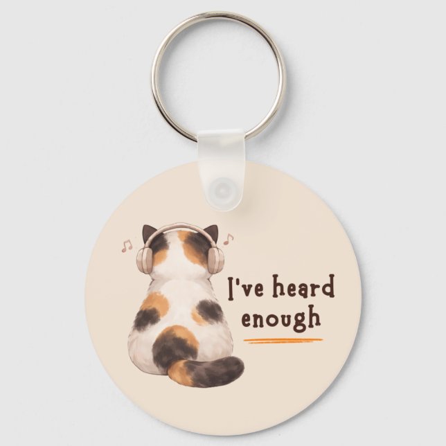 Chaveiro "I've heard enough" Cat Wearing Headphone (Frente)