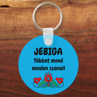 Chaveiro JEBIGA Többet mond minden szónál! kék kulcstartó
