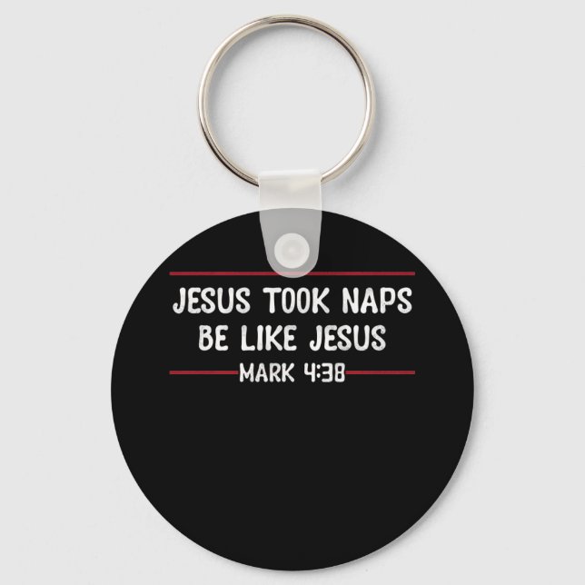 Chaveiro Jesus Fez Naps Ser Como Jesus Mark 4 38 (Frente)