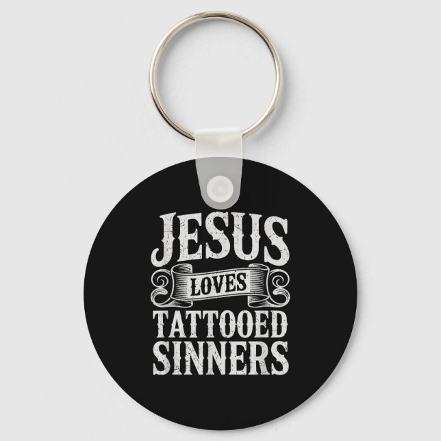 Chaveiro Jesus Loves Tattooed Sinners Christian Faith Inked (Frente)