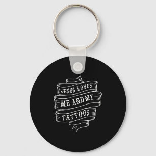 Chaveiro Jesus Me Ama E Minhas Tatuagens Engraçadas Quota C