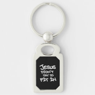 Chaveiro Jesus Não Tentou Se Encaixar Graffiti Grunge Engra