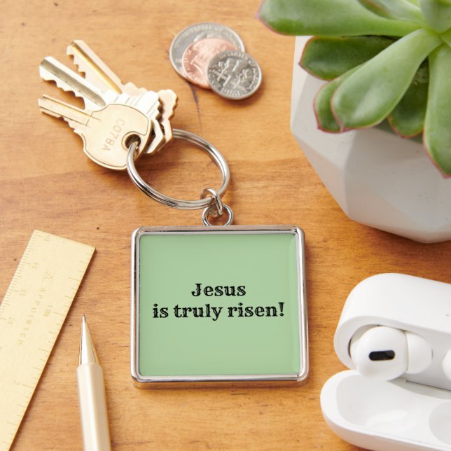 Chaveiro Jesus ressuscitou verdadeiramente! (Mesa)