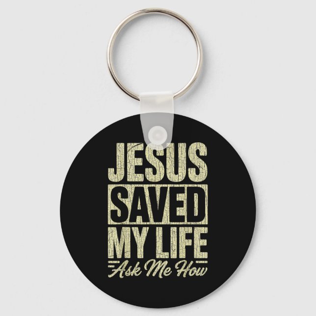 Chaveiro Jesus Salvou Minha Vida Pergunte Como Fé Cristã Bí (Frente)