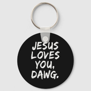 Chaveiro Jesus Te Ama Dawg Cristão Crente Fé Deus